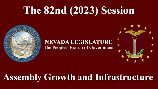 3/30/2023 - Assembly Committee on Growth and Infrastructure