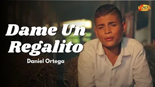 Daniel Ortega - Dame Un Regalito  (Video  Oficial) | Música de Navidad