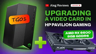 Upgrade Your HP Pavilion Gaming TG01 Videocard in 5 Minutes!