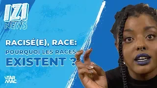RACISÉ(E), RACE : Pourquoi les races existent ?