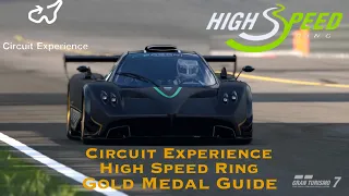 Gran Turismo 7 - Circuit Experience - High Speed Ring Gold Medal Guide