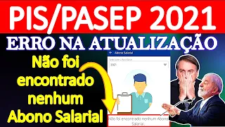 PIS/PASEP 2021 ATUALIZADO - NÃO FOI ENCONTRADO NENHUM ABONO SALARIAL - COMO CONSULTAR O PIS E PASEP?