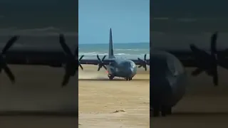 Having to land on a Sandy beach C-130 Hercules