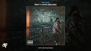 Rod Wave - Rags2Riches [Pray 4 Love Deluxe]