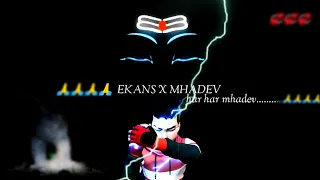 Ekans x mhadev !! new video song 😉😉😎🤗😍😍😍😄😎😙 ......