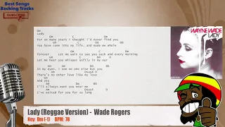 🎙 Lady (Reggae Version) - Wade / Rogers Vocal Backing Track with chords and lyrics