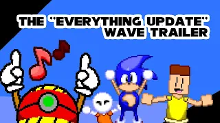SRB2 2.2 - Fav's The "Everything Update" Wave Trailer
