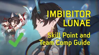 Imbibitor Lunae Guide for Comfy Rotations | Skill Point and Team Comp Analysis