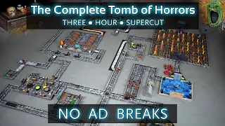 The Tomb of Horrors - Building a Dungeons and Dragons Classic (Three Hour Supercut)