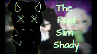 The real Slim Shady || GCMV || Gacha club music video || ⚠️ blood - flash warning⚠️