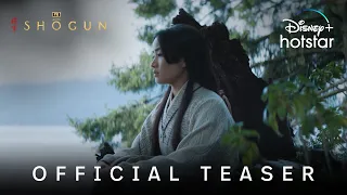 Shōgun | Official Teaser | DisneyPlus Hotstar