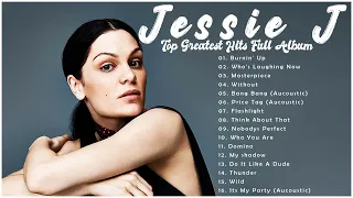 Jessie J Greatest Hits Full Album 2022 - Top 30 Best Songs of Jessie J Playlist