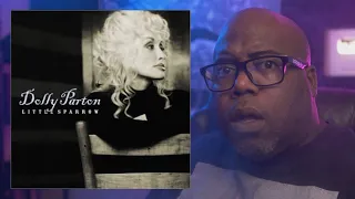 First Time Hearing | Dolly Parton - Little Sparrow Reaction