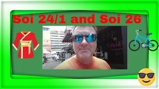 Soi 24-1 (Soapy Massage) and Soi 26 (ABC Amazing Bangkok Cyclists) Sukhumvit Road - Bangkok