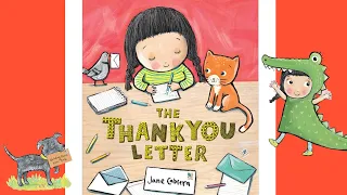 Kids Book Read Aloud | The Thank You Letter by Jane Cabrera