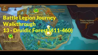 Battle Legion Journey Walkthrough - 13 - Druidic Forest (411-460)