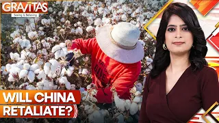 Gravitas | America bans Chinese companies selling 'genocide' cotton from Xinjiang | WION