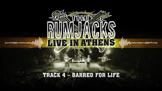 The Rumjacks - Barred For Life (Official Album Audio - Live in Athens)