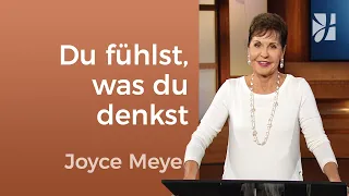 Frei sein: Über deinen Gefühlen stehen – Joyce Meyer – Persönlichkeit stärken