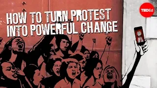 Cómo convertir la protesta en un cambio decisivo - Eric Liu