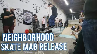 Neighborhood Skate Mag Release!