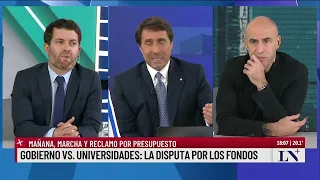 Gobierno vs. universidades: la disputa por los fonods. El pase de Esteban Trebucq y Eduardo Feinmann