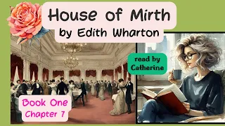 House of Mirth - Book 1 Chap 7 Gus Trenor to the Rescue?