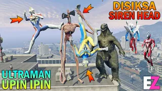 ULTRAMAN UPIN IPIN DISIKSA SIREN HEAD SAMPAI KEHILANGAN KEKUATAN- GTA 5 SULTAN BOCIL