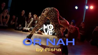 Ty Dolla $ign - Or Nah (feat. The Weeknd, Wiz Khalifa and DJ Mustard) | Risha | MOVE ON