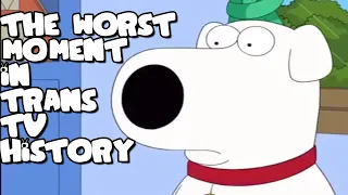 The Worst Moment in Trans TV History | Family Guy