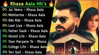 Khasa Aala Chahar All new songs 2024 | New Haryanvi Songs Jukebox 2024 | Khasa Aala Hit Song hits