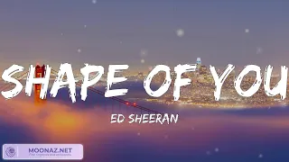 Shape of You - Ed Sheeran (Mix) Ed Sheeran, Charlie Puth,...