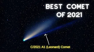 C/2021A1(Leonard) Comet | Best Comet of 2021 | How to see Leonard Comet | Comet Leonard ( C/2021A1)