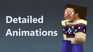 Detailed Animations |  Minecraft Player Animations