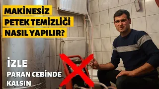 Makinesiz Petek Temizliği Nasıl Yapılır - İzle Paran Cebinde Kalsın - Kalorifer Temizleme