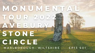 Avebury Stone Circle - Wiltshire - Monumental Tour 2022 E013 S01