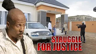Struggle For Justice Pt 2 | Nigerian Movie