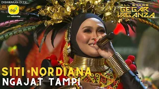 SITI NORDIANA - NGAJAT TAMPI | ALL STARS GEGAR VAGANZA #digiprepaid