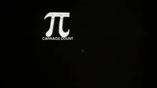 Pi (1998) Carnage Count