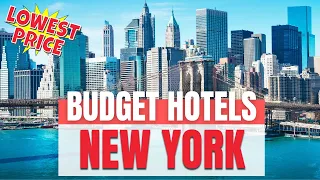 Best Budget Hotels in New York City | Where to stay in New York City