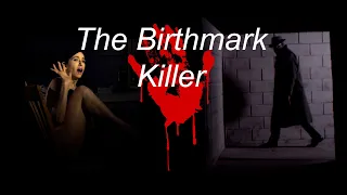 Birthmark Killer, Official Trailer