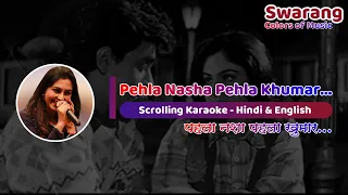 Pehla Nasha Pehla Khumar | Karaoke with Female Voice | Tanuja Utpal