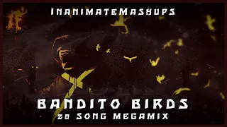 Bandito Birds - Imagine Dragons, Paramore, Zedd, Queen + more (Megamix by InanimateMashups)