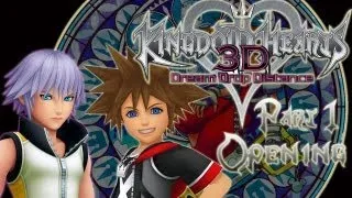 Kingdom Hearts 3D: Dream Drop Distance - Ep.1 - Opening/Mark of Mastery