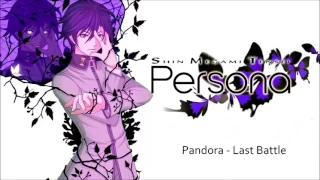 Persona OST - Pandora - Last Battle