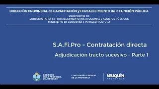 S A Fi Pro: Contratación directa - Adjudicación tracto sucesivo - Parte 1