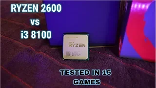 Ryzen 2600 vs i3 8100 Tested in 15 Games + Rendering Benchmarks