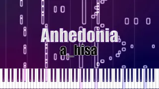 a_hisa - Anhedonia (Piano Ver.)