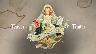 Ren Faire PH - Highlights TEASER TRAILER