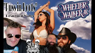 "Puss in Boots" by Wheeler Walker Jr. Reaction Video